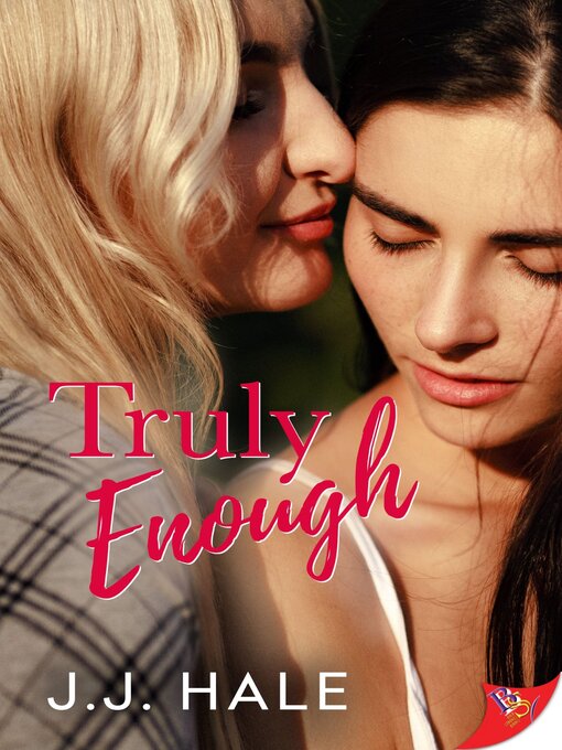 Title details for Truly Enough by J.J. Hale - Available